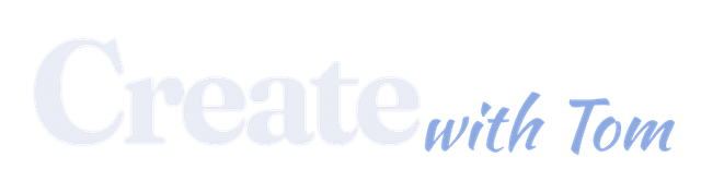 Create with Tom